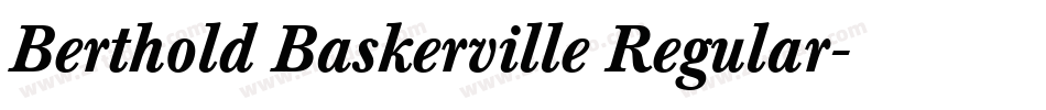 Berthold Baskerville Regular字体转换
